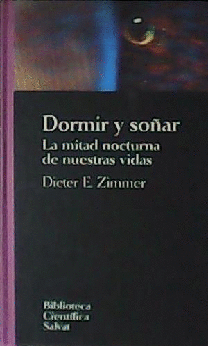 DORMIR Y SOÑAR (TAPA DURA)
