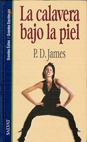 LA CALAVERA BAJO LA PIEL