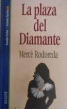 LA PLAZA DEL DIAMANTE