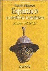 ESPARTACO, LA REBELIÓN DE LOS GLADIADORES