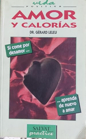 AMOR Y CALORÍAS