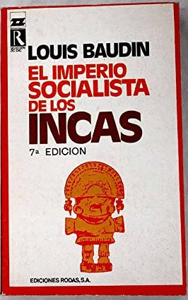 EL IMPERIO SOCIALISTA DE LOS INCAS