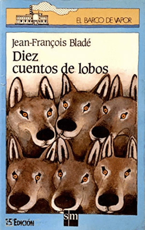 DIEZ CUENTOS DE LOBOS