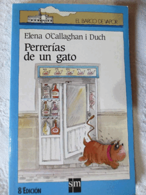 PERRERÍAS DE UN GATO