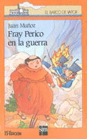 FRAY PERICO EN LA GUERRA
