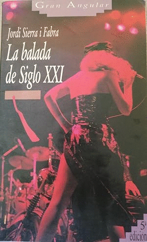 LA BALADA DEL SIGLO XXI