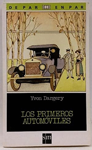 LOS PRIMEROS AUTOMÓVILES