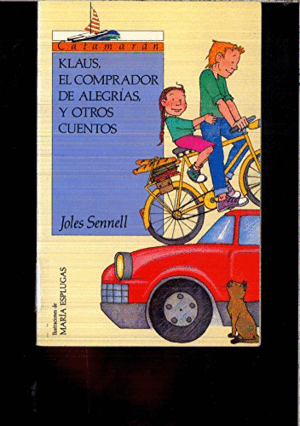 KLAUS, EL COMPRADOR DE ALEGRÍAS Y OTROS CUENTOS