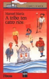 A TRIBO TEN CATRO RÍOS (EN GALLEGO)