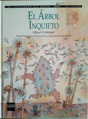 EL ÁRBOL INQUIETO