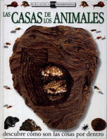 LAS CASAS DE LOS ANIMALES (TAPA DURA)