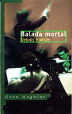 BALADA MORTAL