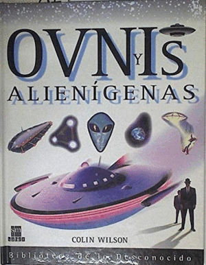 OVNIS Y ALIENÍGENAS (TAPA DURA)