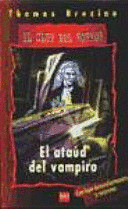 EL CLUB DEL HORROR: EL ATAÚD DEL VAMPIRO (INCLUYE LUPA DETECTAFANTASMAS)