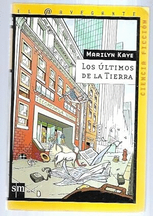 LOS ULTIMOS DE LA TIERRA