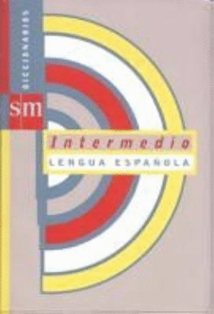 DICCIONARIO INTERMEDIO LENGUA ESPAÑOLA