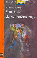 EL MISTERIO DEL CEMENTERIO VIEJO