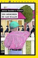 LOS HOMBRES DE LAS SILLAS