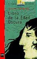 LIBRO DE LA EDAD OSCURA