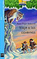 VIAJE A LAS CAVERNAS