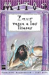 ZEUS VENCE A LOS TITANES (TAPA DURA)