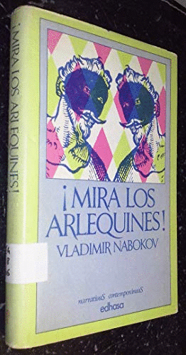 MIRA LOS ARLEQUINES (TAPA DURA)(ALGUNAS PÁGINAS SUBRAYADAS)