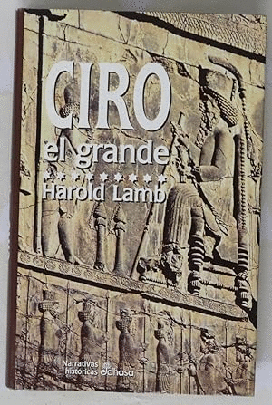 CIRO EL GRANDE (TAPA DURA)