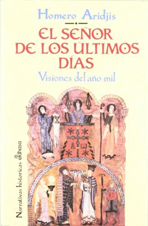 EL SEÑOR DE LOS ÚLTIMOS DÍAS