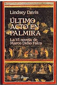 ÚLTIMO ACTO EN PALMIRA TAPA DURA)