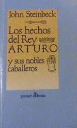 LOS HECHOS DEL REY ARTURO Y SUS NOBLES CABALLEROS