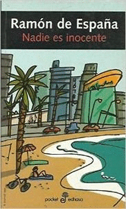 NADIE ES INOCENTE