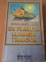 UN PLANETA LLAMADO TRAICIÓN