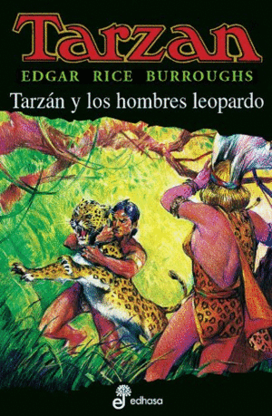 TARZÁN Y LOS HOMBRES LEOPARDO (XVIII)