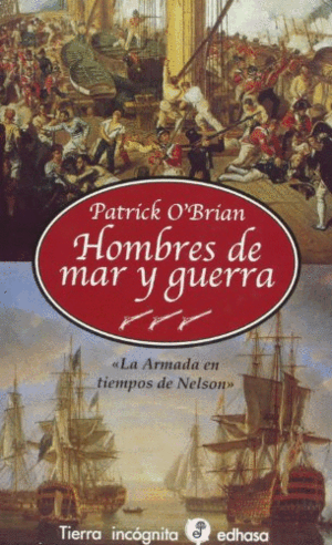 HOMBRES DE MAR Y GUERRA (TAPA DURA)