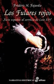 LOS FULARES ROJOS (TAPA DURA)(BORDES ROZADOS)