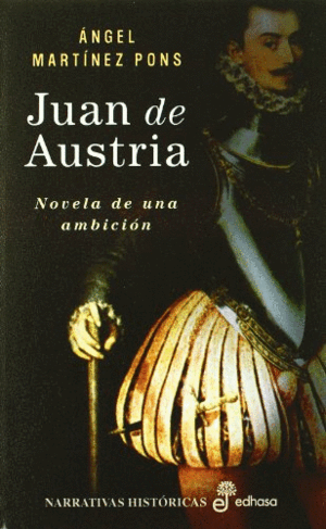 JUAN DE AUSTRIA (TAPA DURA)