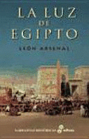 LA LUZ DE EGIPTO (TAPA DURA)8NUEVO RETRACTILAD)
