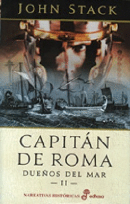 CAPITÁN DE ROMA (TAPA DURA) (ESQUINAS SOBRECUBIERTA AJADA CON RAJITAS EN BORDES)