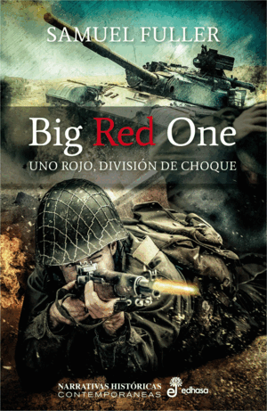 BIG RED ONE (TAPA DURA) (PEQUEÑA RAJITA EN PARTE SUPERIOR CONTRAPORTADA)