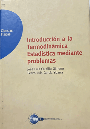 INTRODUCCIÓN A LA TERMODINÁMICA ESTADÍSTICA MEDIANTE PROBLEMAS (TAPA DURA)