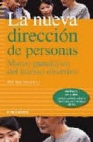 LA NUEVA DIRECCIÓN DE PERSONAS : MARCO PARADÓJICO DEL TALENTO DIRECTIVO