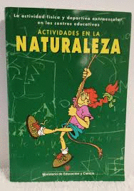 ACTIVIDADES EN LA NATURALEZA