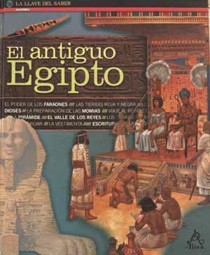 EL ANTIGUO EGIPTO (TAPA DURA)