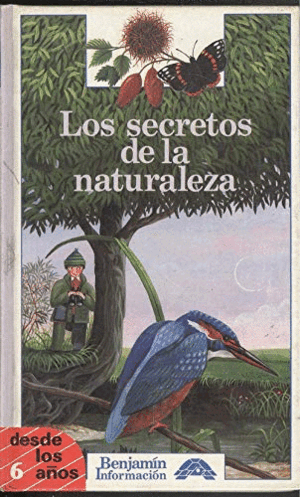 LOS SECRETOS DE LA NATURALEZA (TAPA DURA)