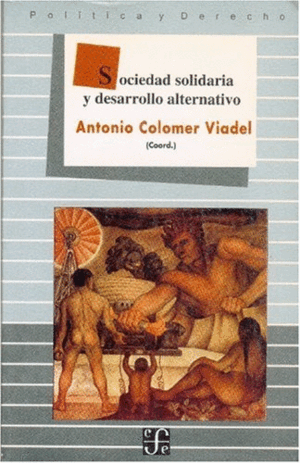 SOCIEDAD SOLIDARIA Y DESARROLLO ALTERNATIVO