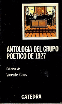 ANTOLOGÍA DEL GRUPO POÉTICO DE 1927