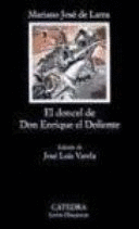 EL DONCEL DE DON ENRIQUE EL DOLIENTE (LIGERAS MARCAS EN CUBIERTA)