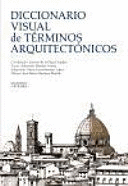 DICCIONARIO VISUAL DE TÉRMINOS ARQUITECTÓNICOS (TAPA DURA)