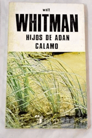 HIJOS DE ADÁN/CÁLAMO