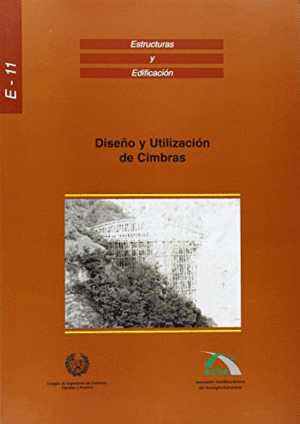 DISEÑO Y UTILIZACION DE CIMBRAS